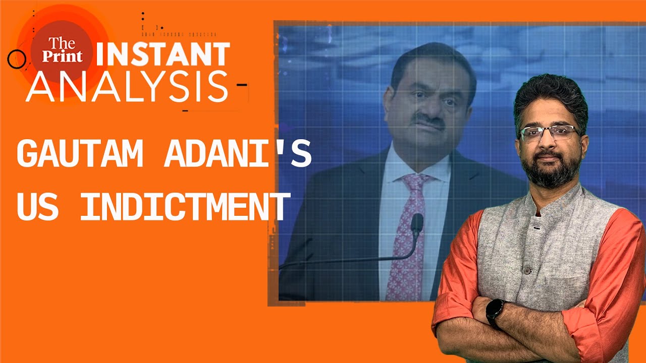 Why Gautam Adani has been indicted in the US for bribery