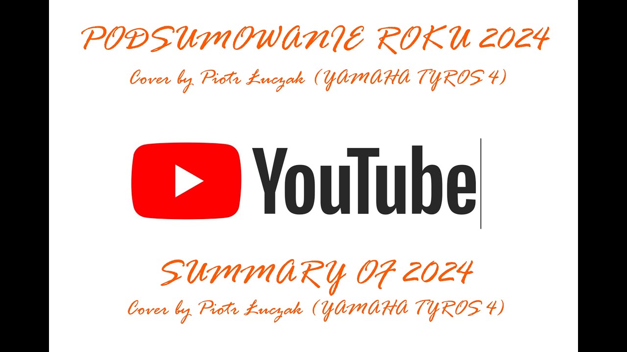 Summary of 2024 (Podsumowanie roku 2024)... Cover by Piotr Łuczak (Yamaha Tyros 4)
