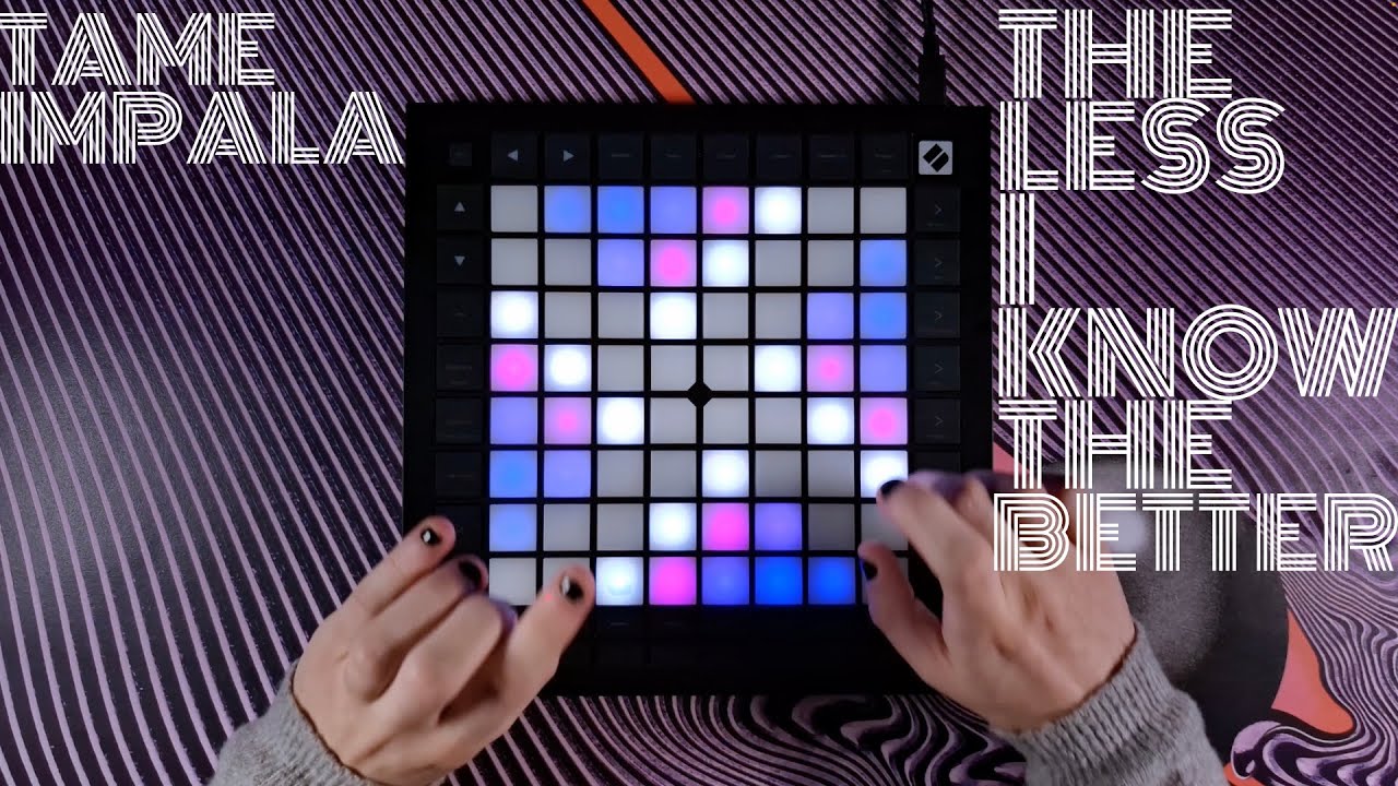 Tame Impala - The Less I Know The Better // Launchpad Cover
