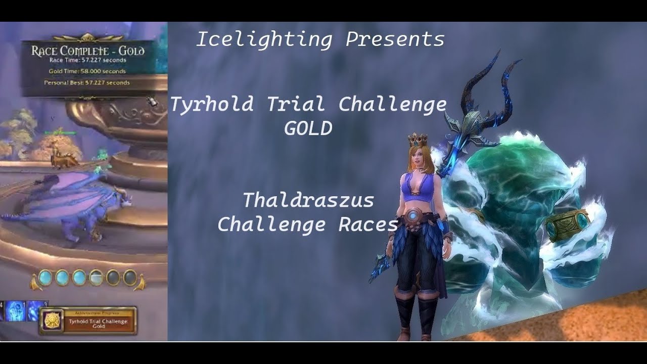 Tyrhold Trial Challenge GOLD - Thaldraszus Challenge Races - Race Complete 57.227 Seconds