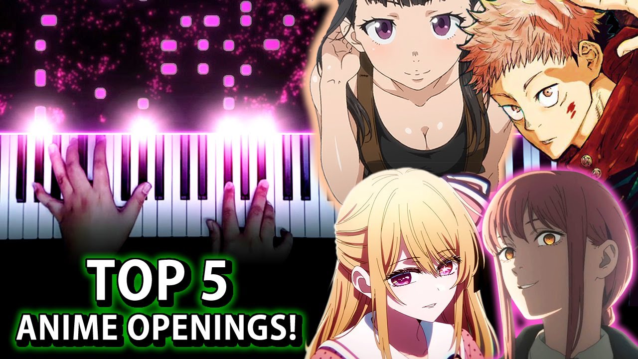 Top 5 Most Streamed Anime Openings of All Time (Piano)