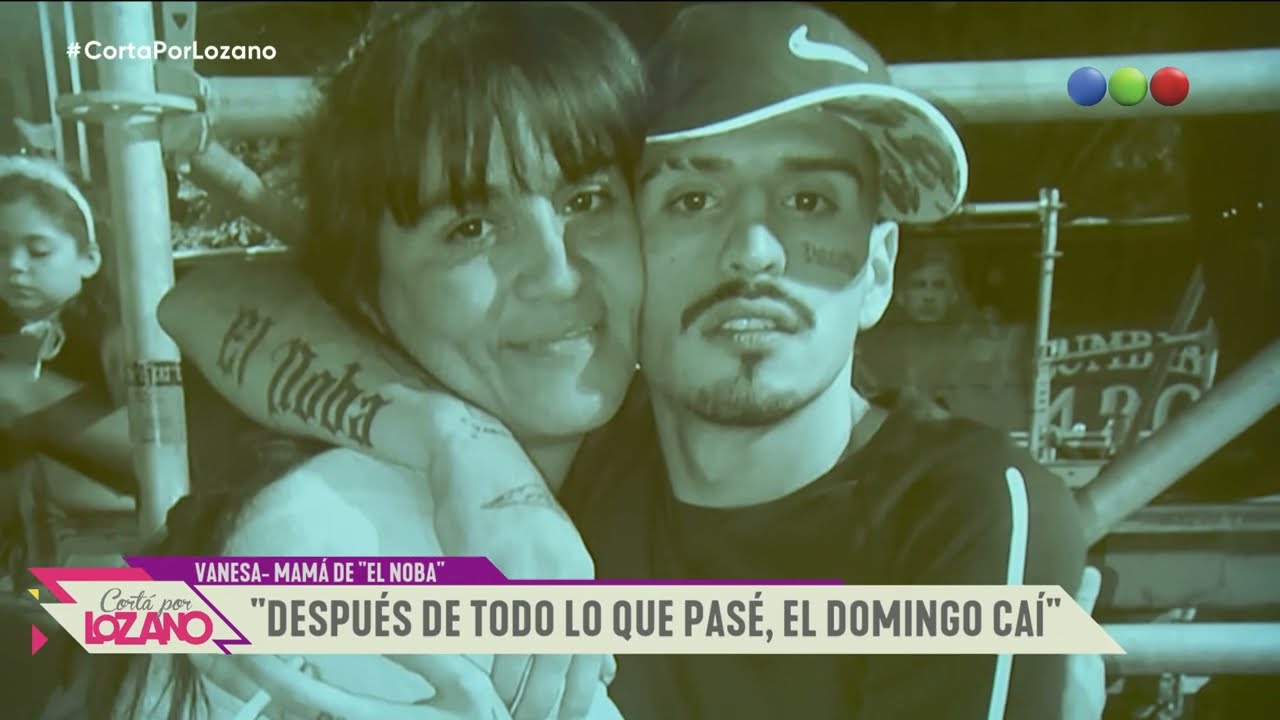 Vanesa, la mamá de El Noba y su amigo Leo en exclusiva (Entrevista completa) - Cortá por Lozano 2022
