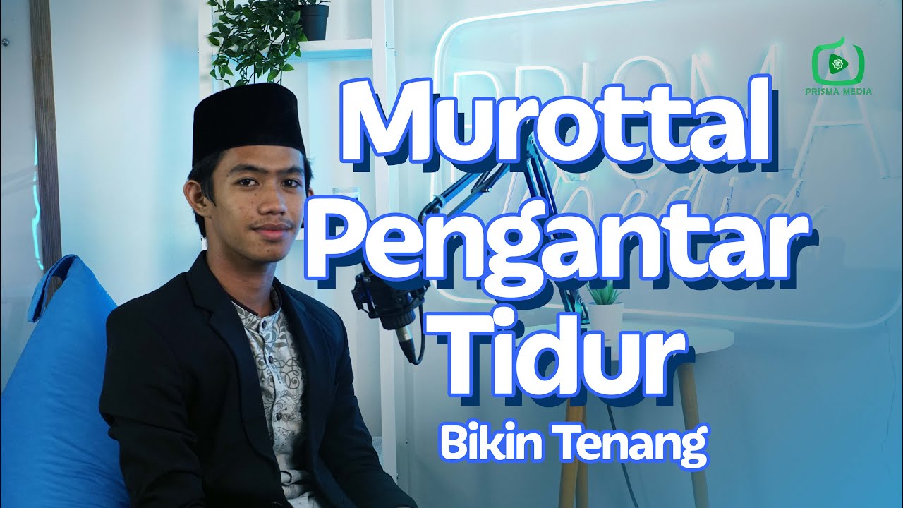 Ademm! Murottal Pengantar Tidur Oleh Qori' Internasional | Miftah Farid #PRISMABertilawah
