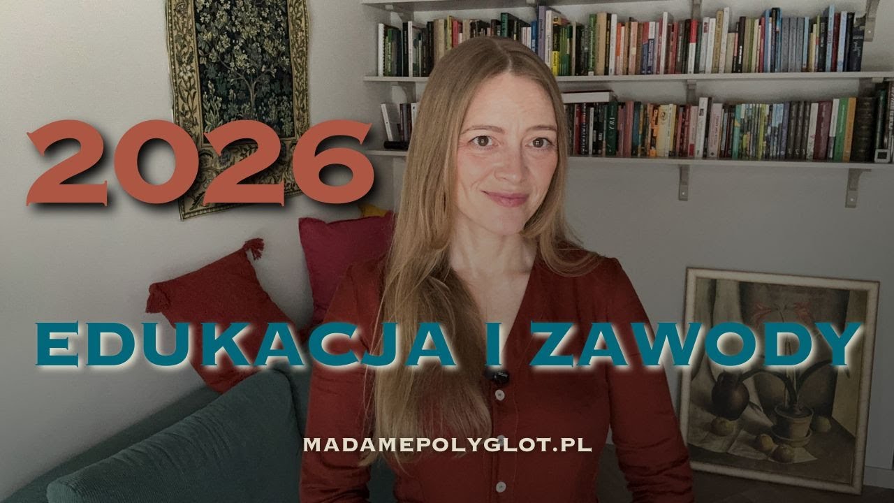 Zawody przyszłości, edukacja i języki w 2026