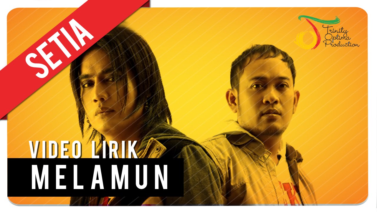 Setia Band - MELAMUN | Official Lyric Video