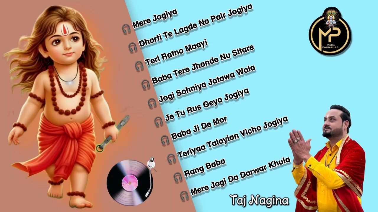 Taj Nagina Hits 2023 | 2024 | Vol 2 | Audio Jukebox | Baba Balak Nath Hits Bhajans | Mera Paunahari