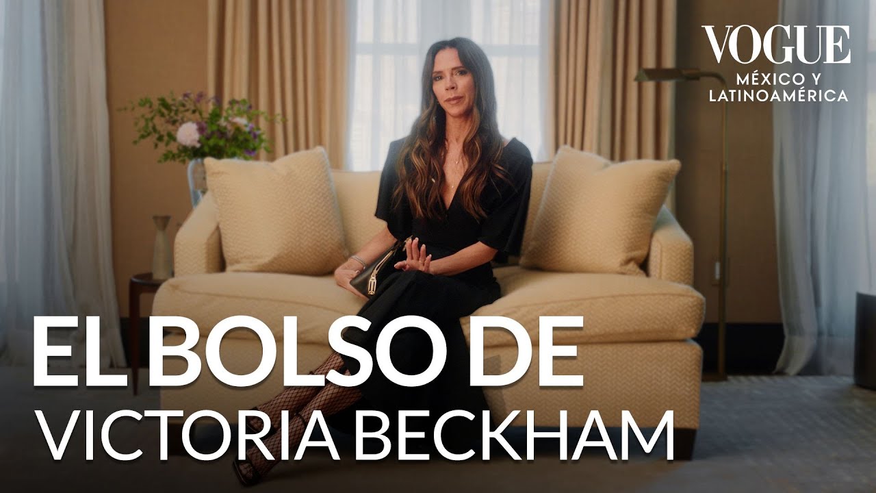 Dentro del bolso de Victoria Beckham | Vogue M&eacute;xico y Latinoam&eacute;rica