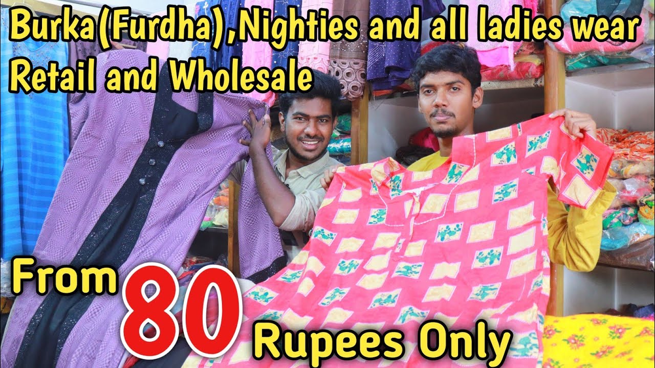 Nighties,Burka,Kurthis,leggins and Patiyala Retail and Wholesale Shop in Tirupur|| Weight'u Bro