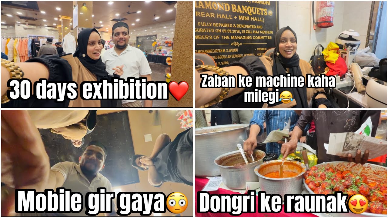 30 days ramzan exhibition😍dongri nagpada iftari time❤️rahila ka mobile gir gaya😭