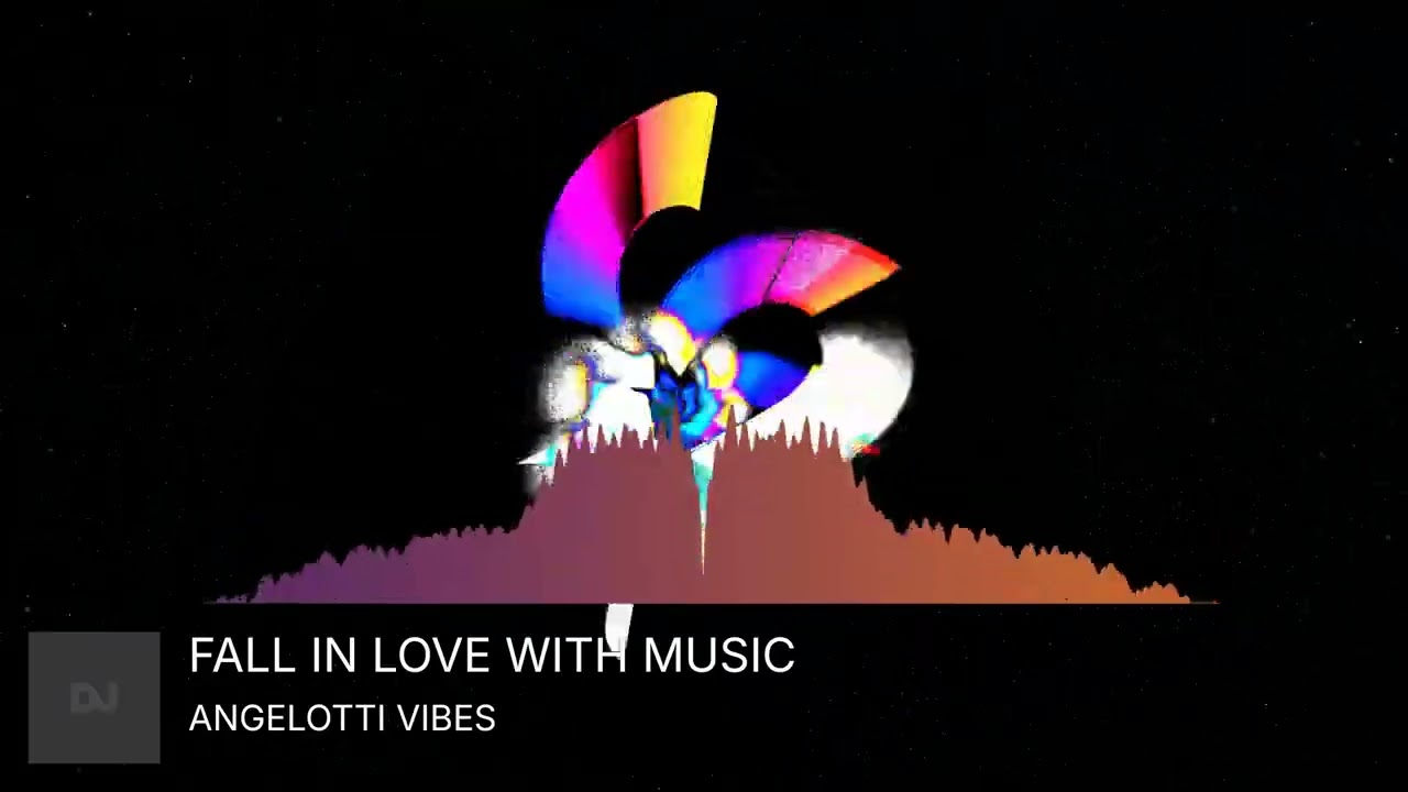 FALL IN LOVE WITH MUSIC - ANGELOTTI VIBES
