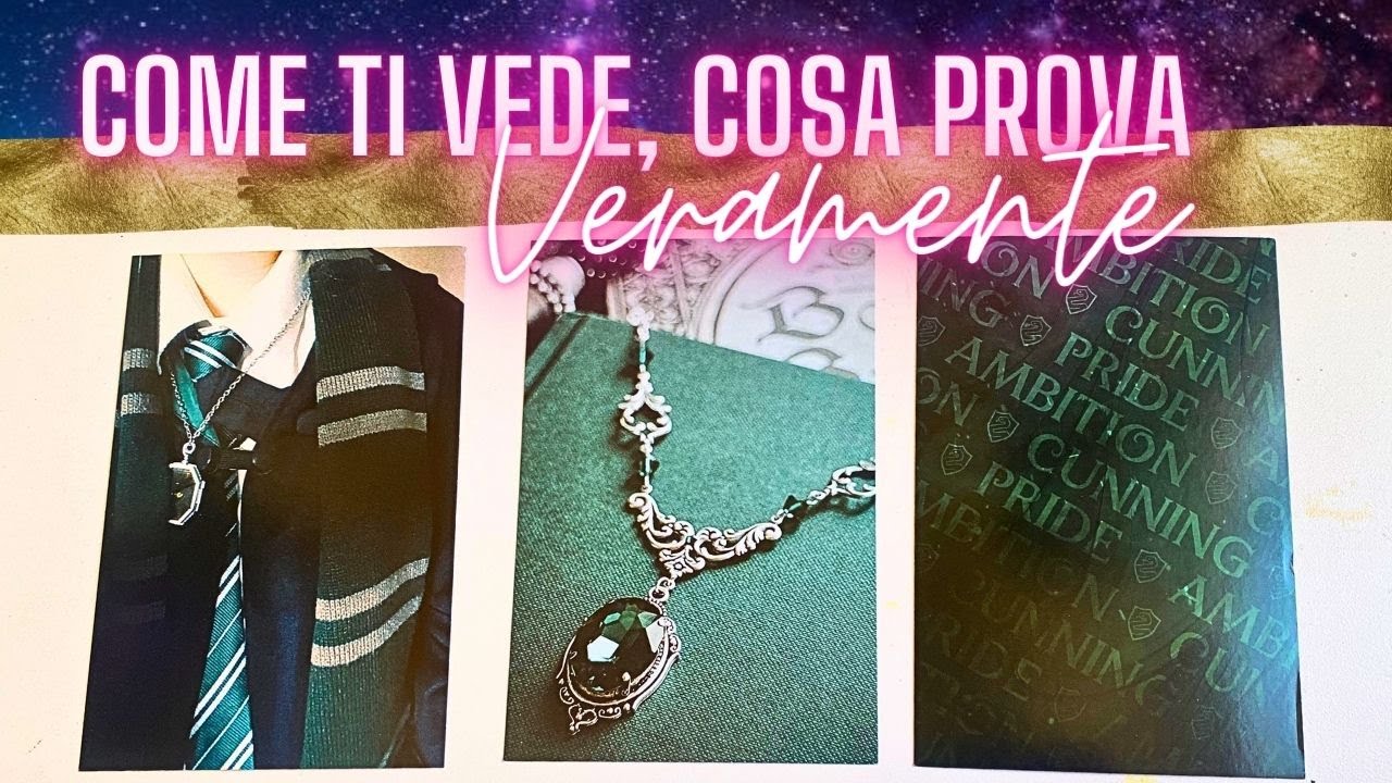 Come ti vede e cosa prova veramente?