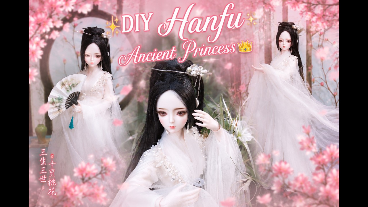 Пошив антиквариата для кукол DF / BACH THIEN💖 КАК СШИТЬ ПЛАТЬЕ Bai Qian in Eternal Love, стр.1