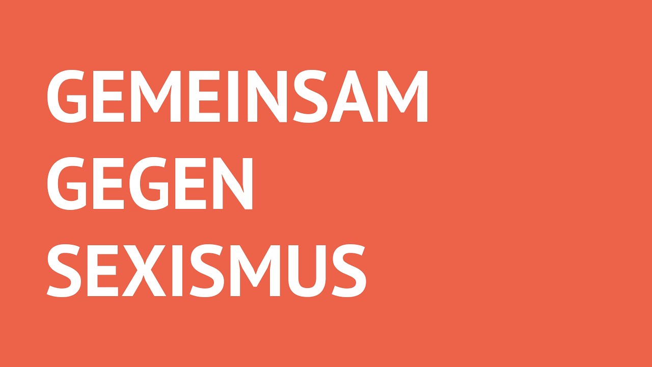 Gemeinsam gegen Sexismus