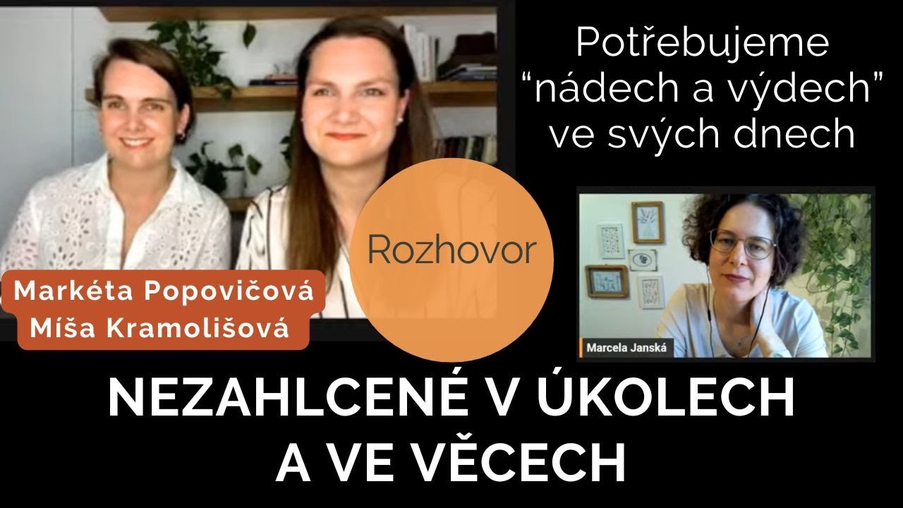 52. Nemusím to umět hned a být v tom dobrá napoprvé | Markéta Popovičová a Míša Kramolišová