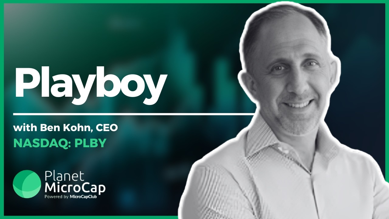 Генеральный директор Playboy (NASDAQ: PLBY) Бен Кон о лицензировании бренда, сокращении долга и с...