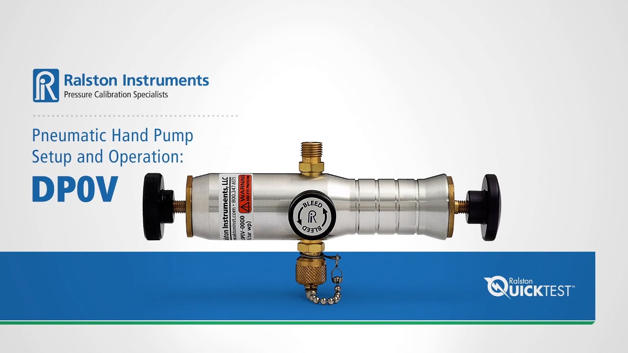 Pneumatic Hand Pump (DP0V) Setup and Operation | Ralston Instruments