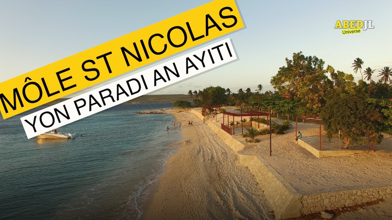 Môle St Nicolas, yon paradi an Ayiti ou apt janm konnen