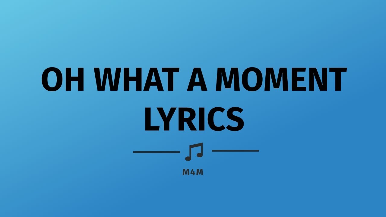 Oh What A Moment When We See Jesus Lyrics