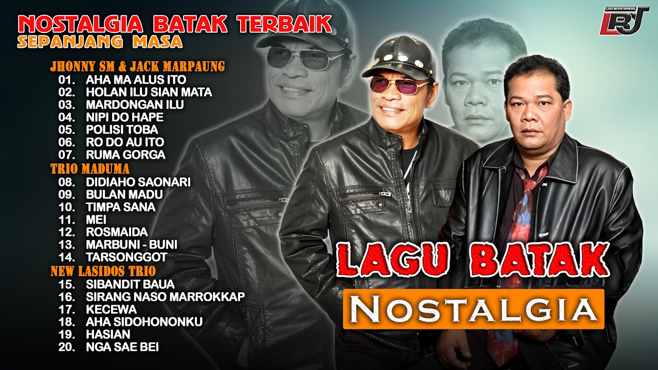 Kompilasi Lagu Batak Nostalgia Jack Marpaung & Jhonny S. Manurung, Trio Maduma, New Lasidos Trio