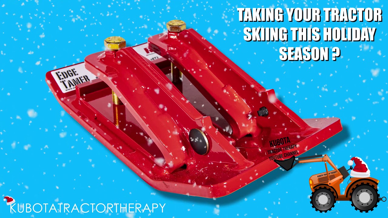 The Edge Tamer - Skis For Your Tractor 4K