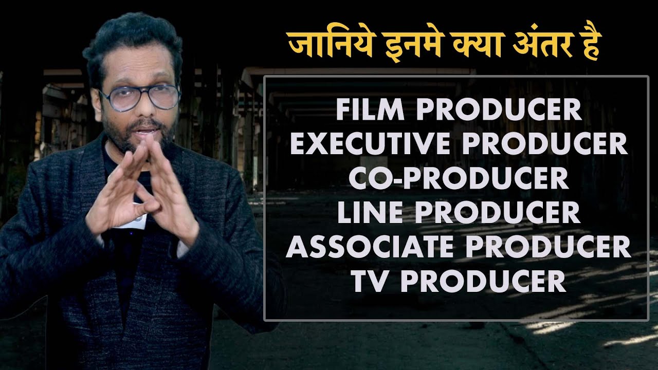 Executive Producer vs Line Produce | All Kinds of Producers