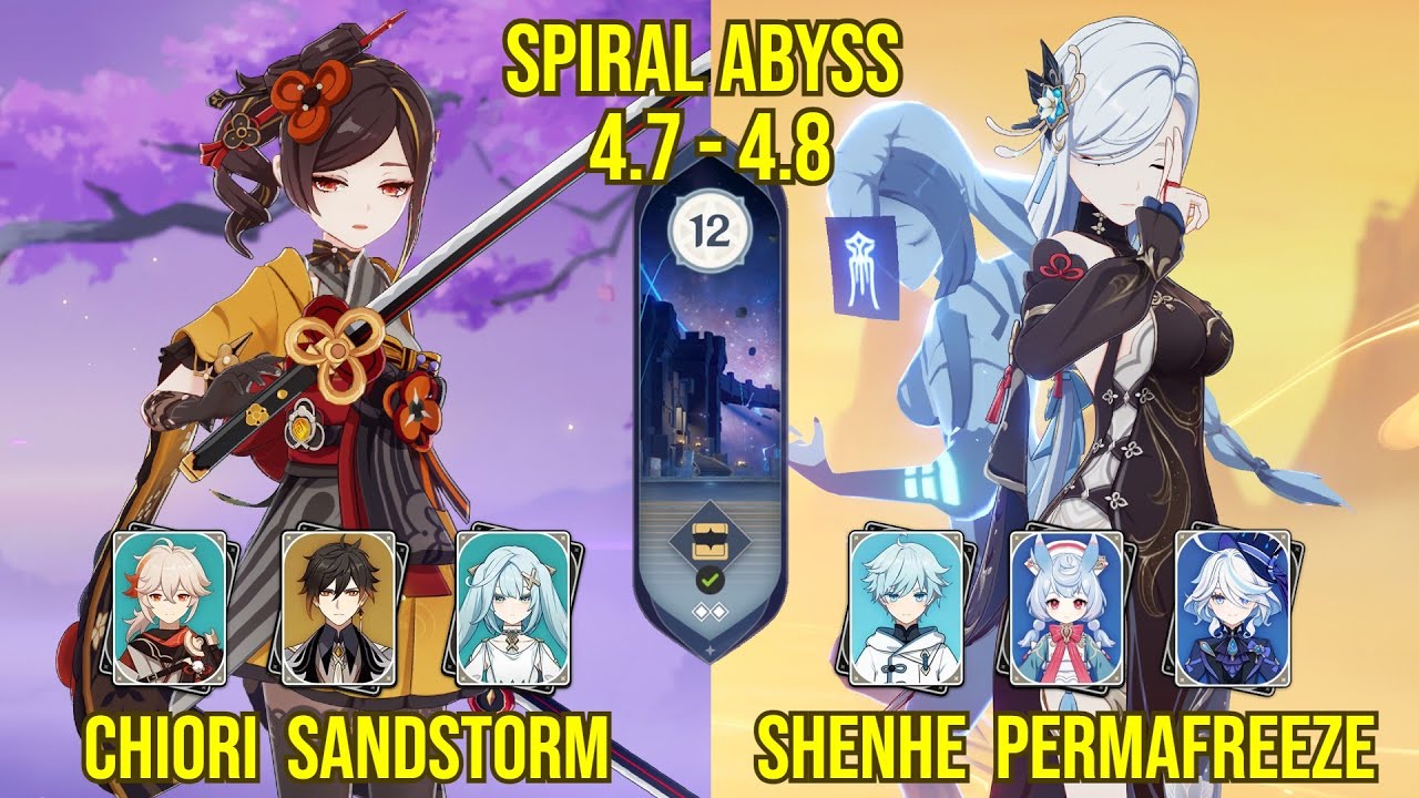 C0 Chiori Sandstorm & C0 Shenhe Permafreeze | Spiral Abyss Version 4.8 - 4.7 | Genshin Impact