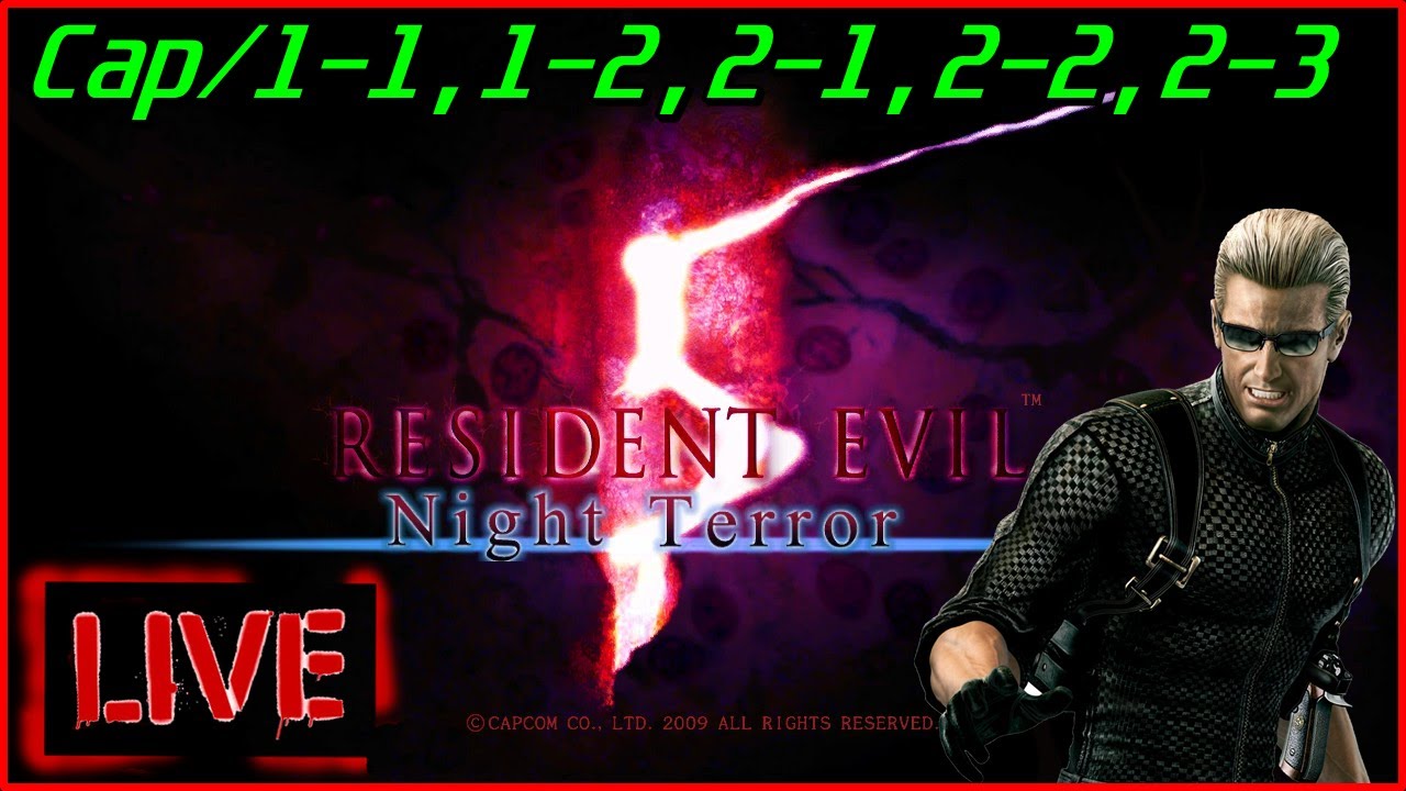 RESIDENT EVIL 5 - MOD NIGHT TERROR
