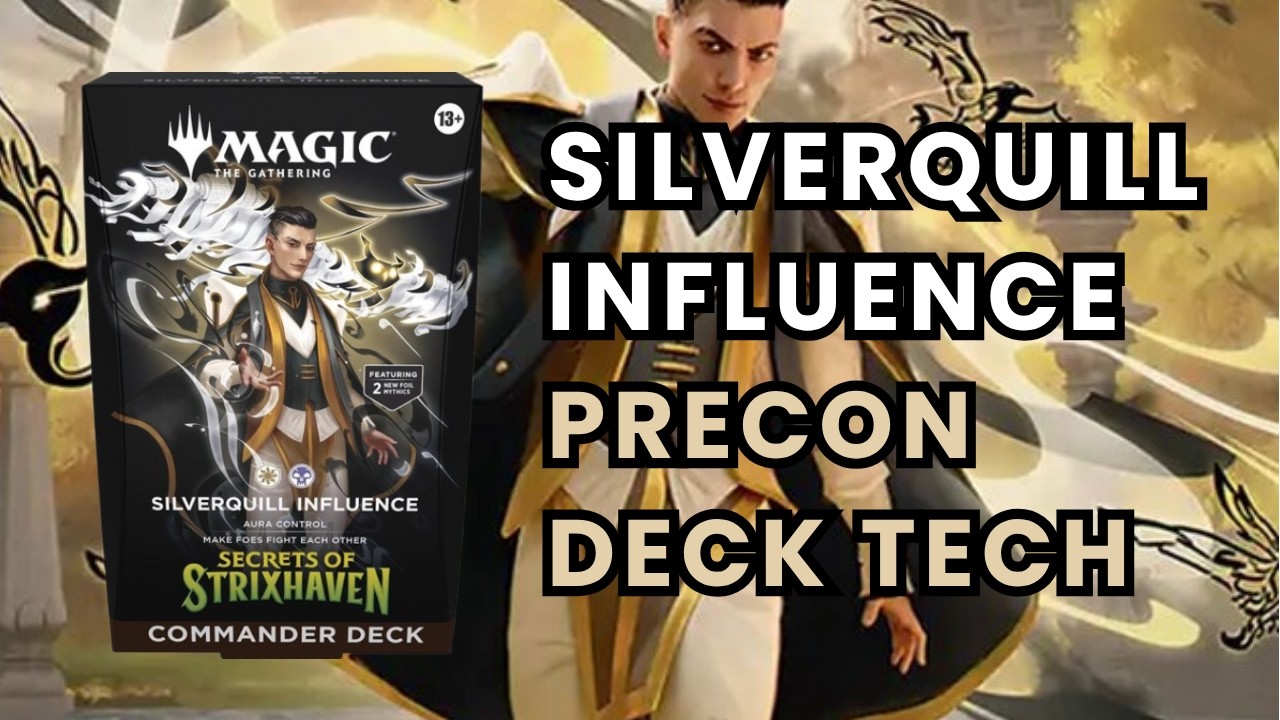 Silverquill Influence Precon | Killian, Decisive Mentor & Scriv, the Obligator Commander Deck Tech