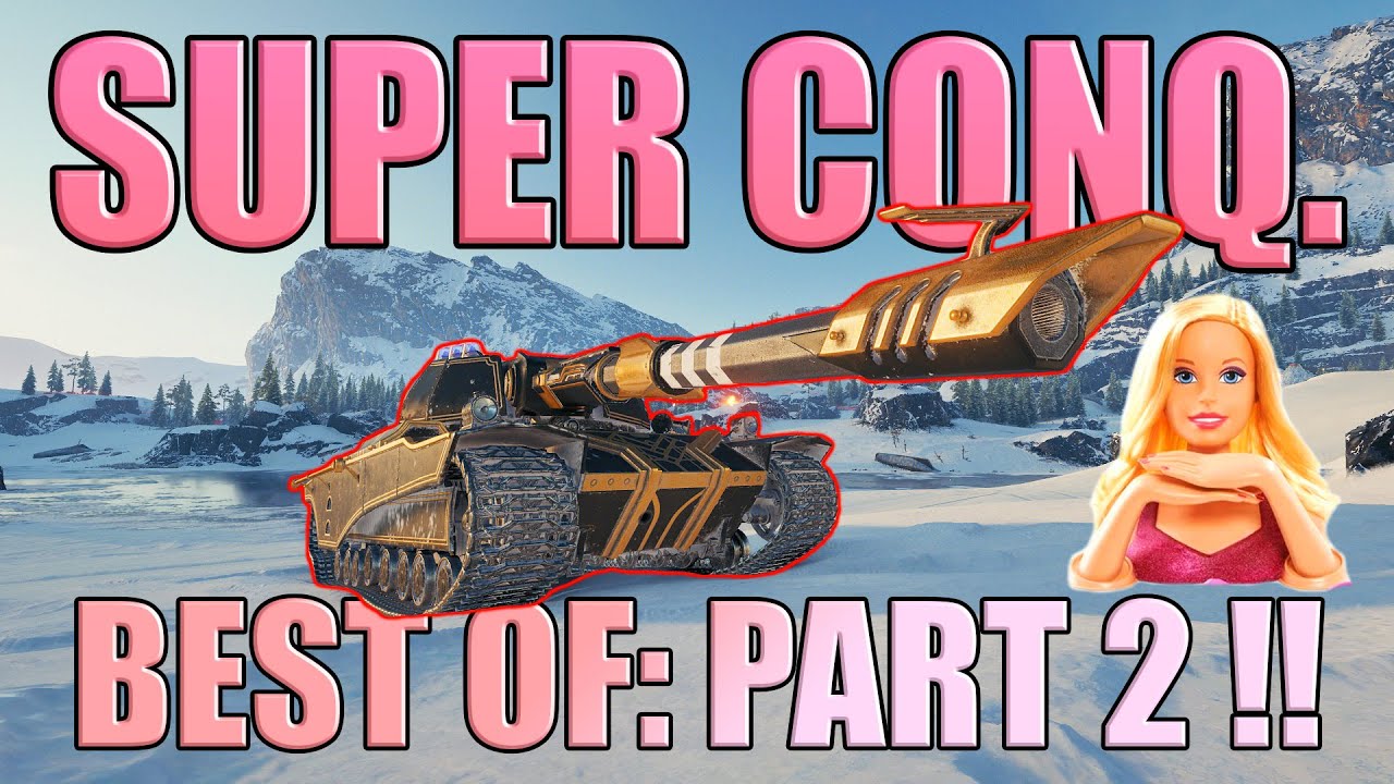 Top 5 Games — Part 2: Super Conqueror! | World of Tanks