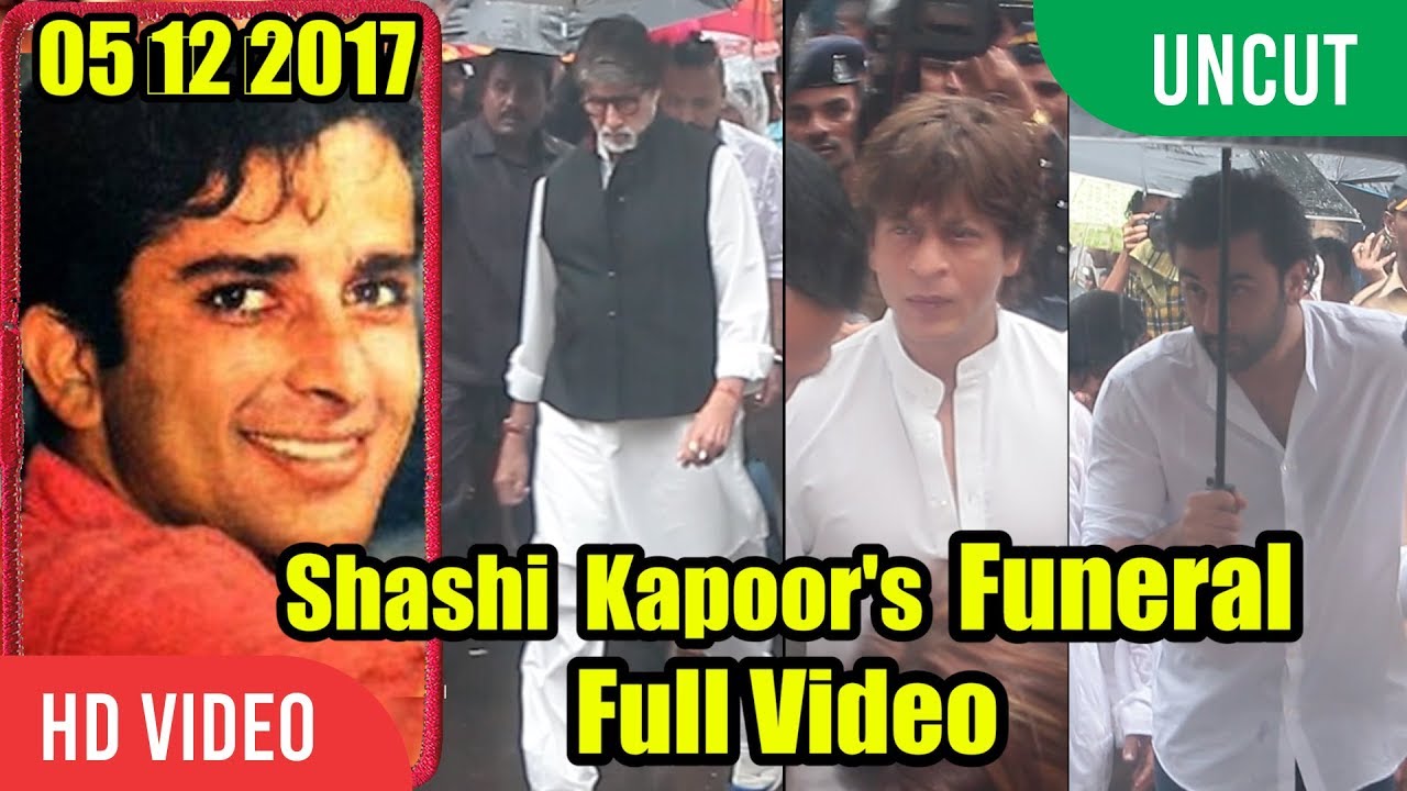 UNCUT - Shashi Kapoor Funeral Full Video | Shahrukh Khan, Ranbir Kapoor, Amitabh Bachchan