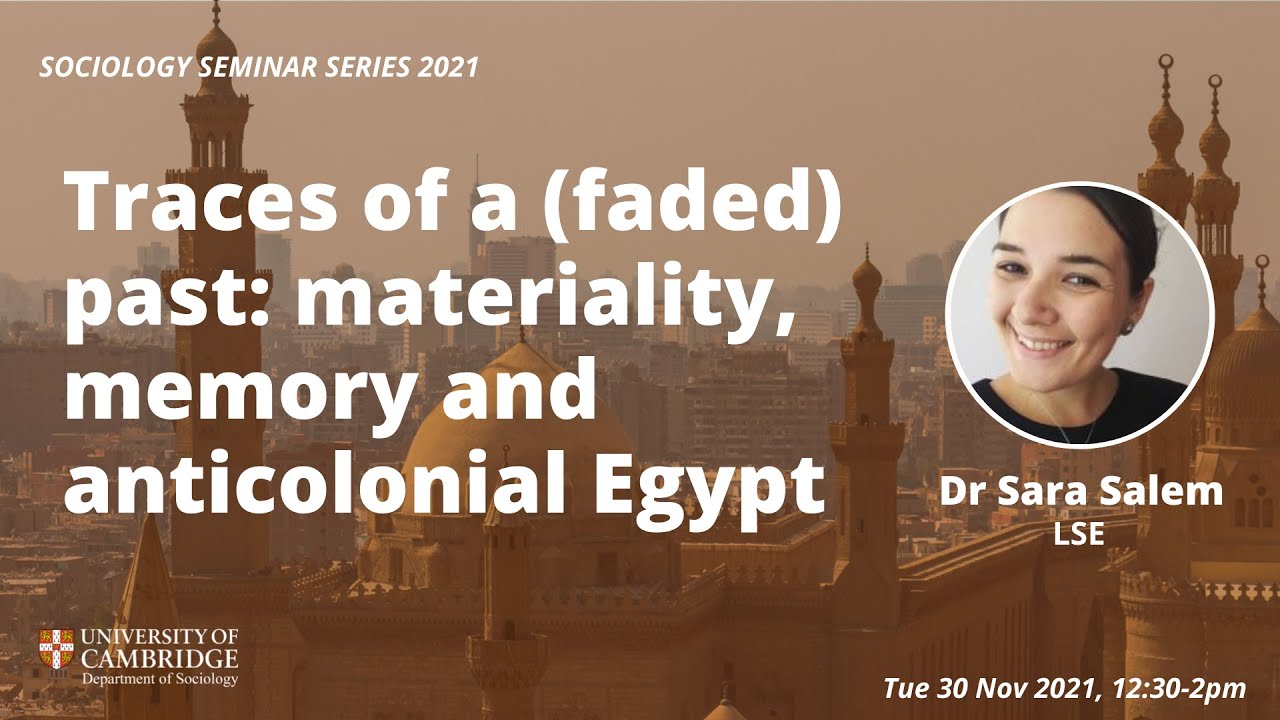 Traces of a (faded) past: materiality, memory and anticolonial Egypt