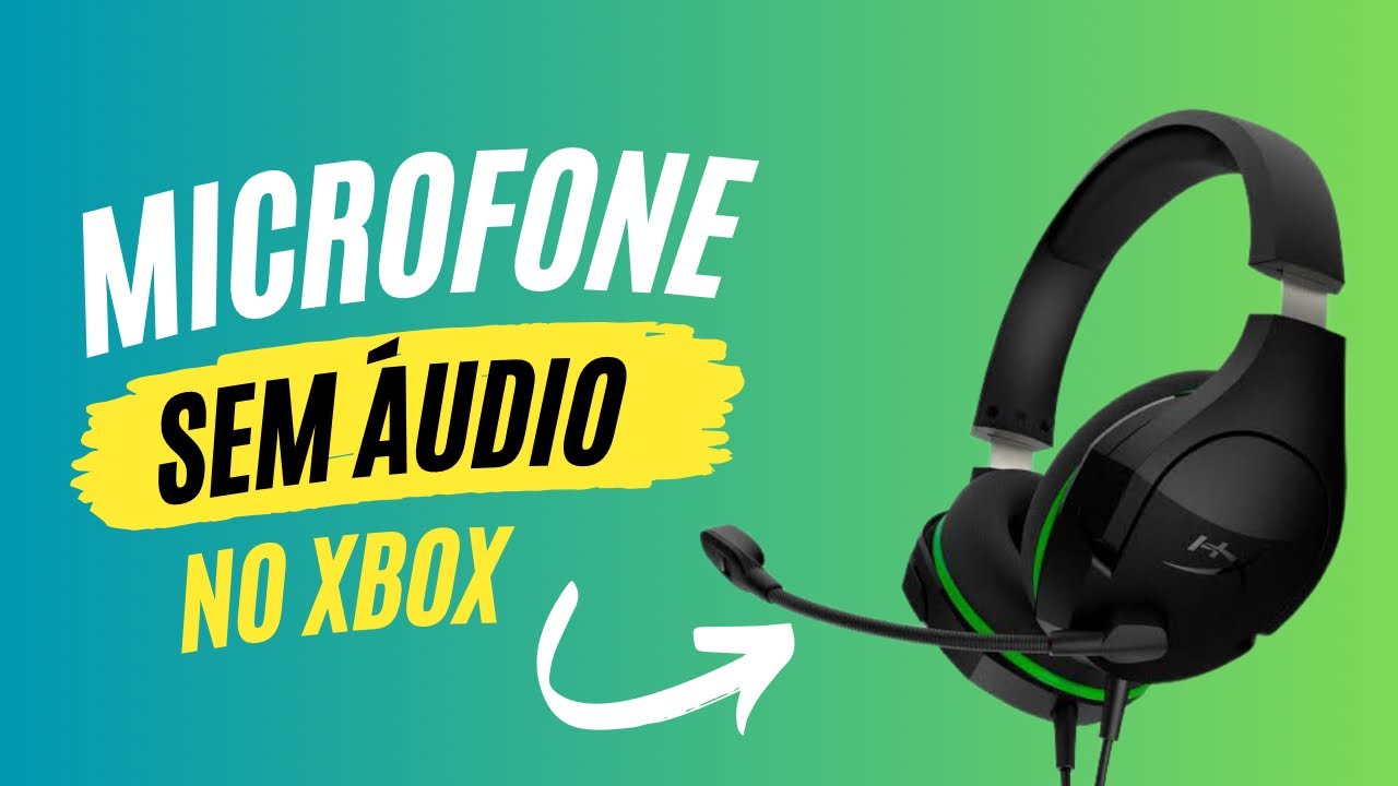XBOX SEM SOM NO MICROFONE/ HEADSET - Vamos solucionar esse problema!!