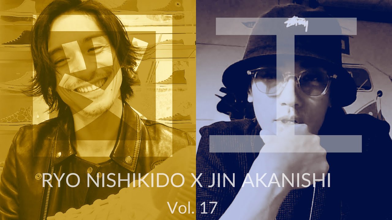 NO GOOD TV - 図工の時間 Vol. 17 コンバース  | RYO NISHIKIDO & JIN AKANISHI