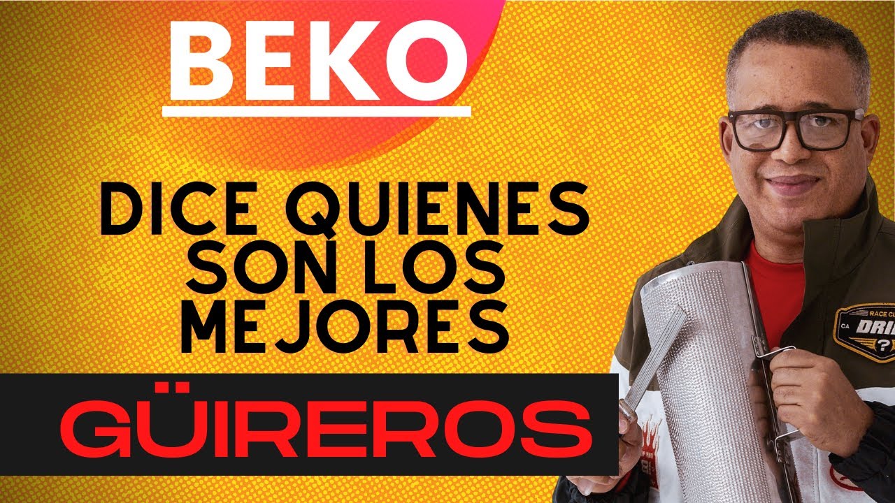 🔥 EL BEKO DICE QUIENES SON LOS MEJORES GÜIREROS