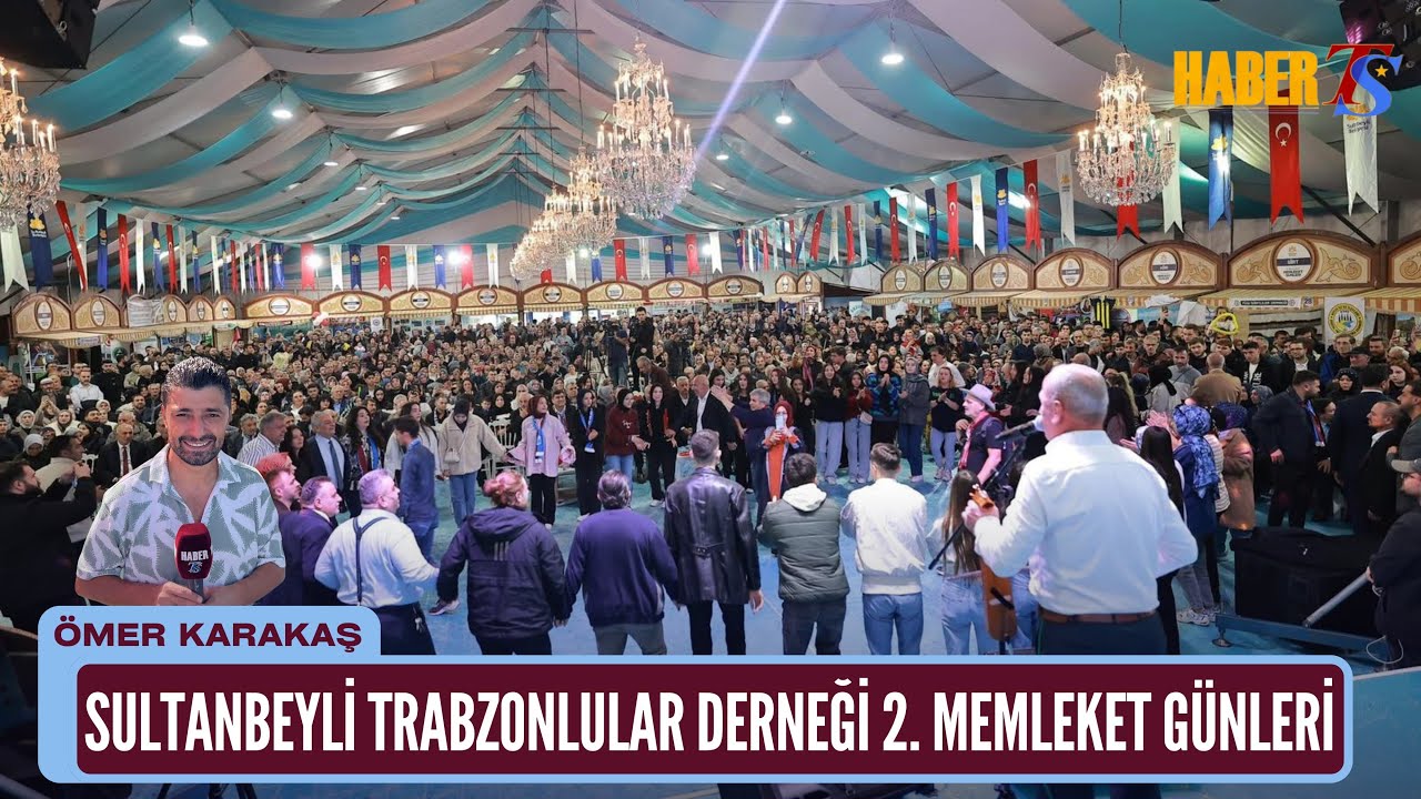 Sultanbeyli Trabzonlular Derneği - 2. Memleket Günleri