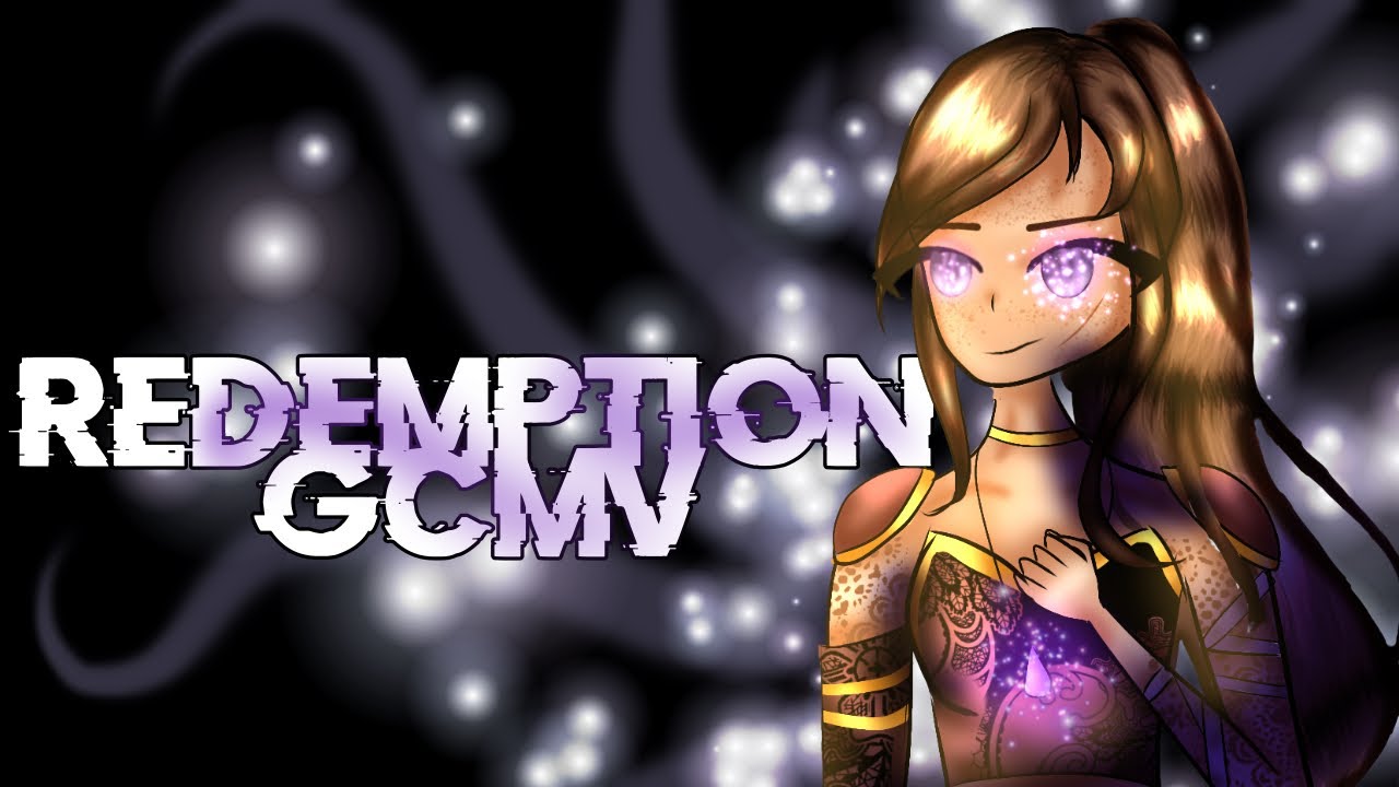 Redemption GCMV || gacha club music video || PART 2/3