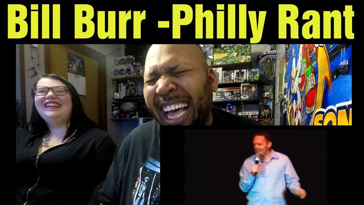 React to Bill Burr- Philly Rant (REACTION)