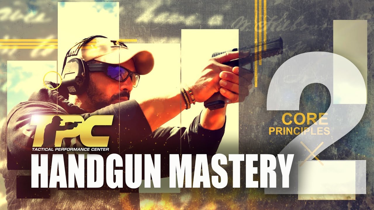 Handgun Mastery 2