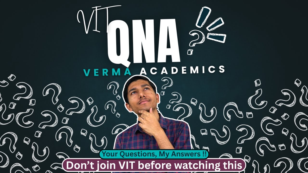 QNA || All Questions Related to VIT || FAQs || VIT || VIT AP || VIT Chennai || #vitap  #vitvellore