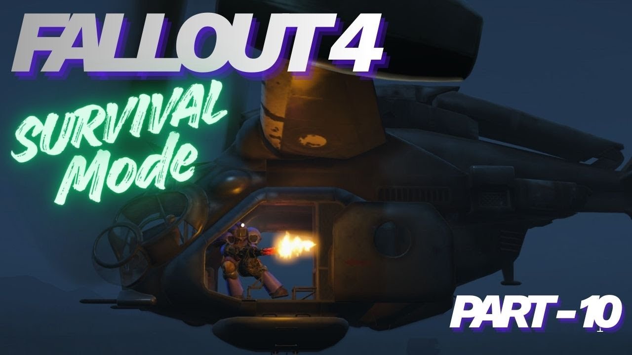 Fallout 4-Part 10 (Survival Difficulty) TwitchVOD 01/07
