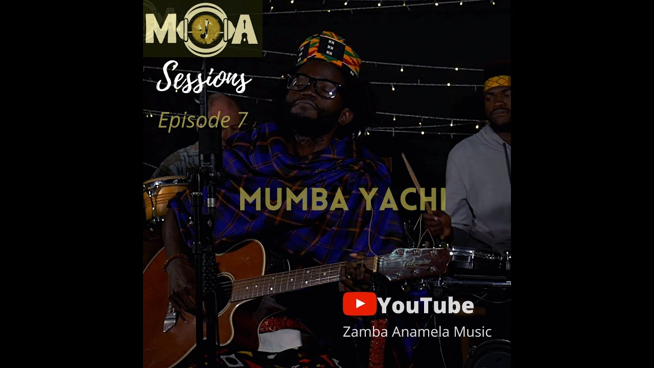Mumba Yachi_MOA Music Sessions