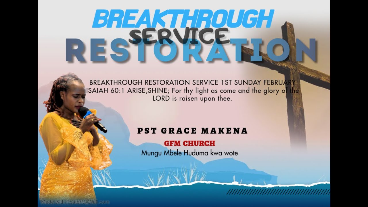 GFM WITH PASTOR MAKENA || BREAKTHROUGH RESTORATION SERVICE 1ST SUNDAY FEBRUARY