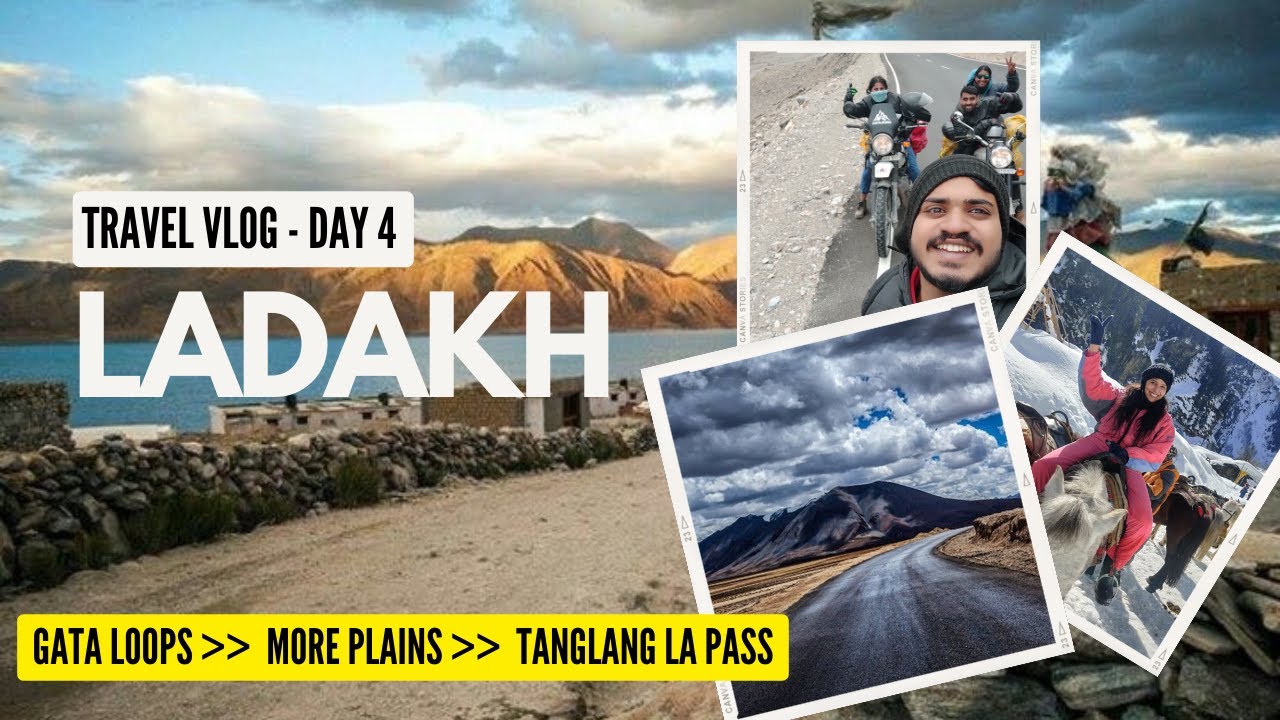 An Adventurous Trip to Ladakh - D4| Sarchu - Gata Loops - More Plains - TanglangLa Pass | Rarelywise