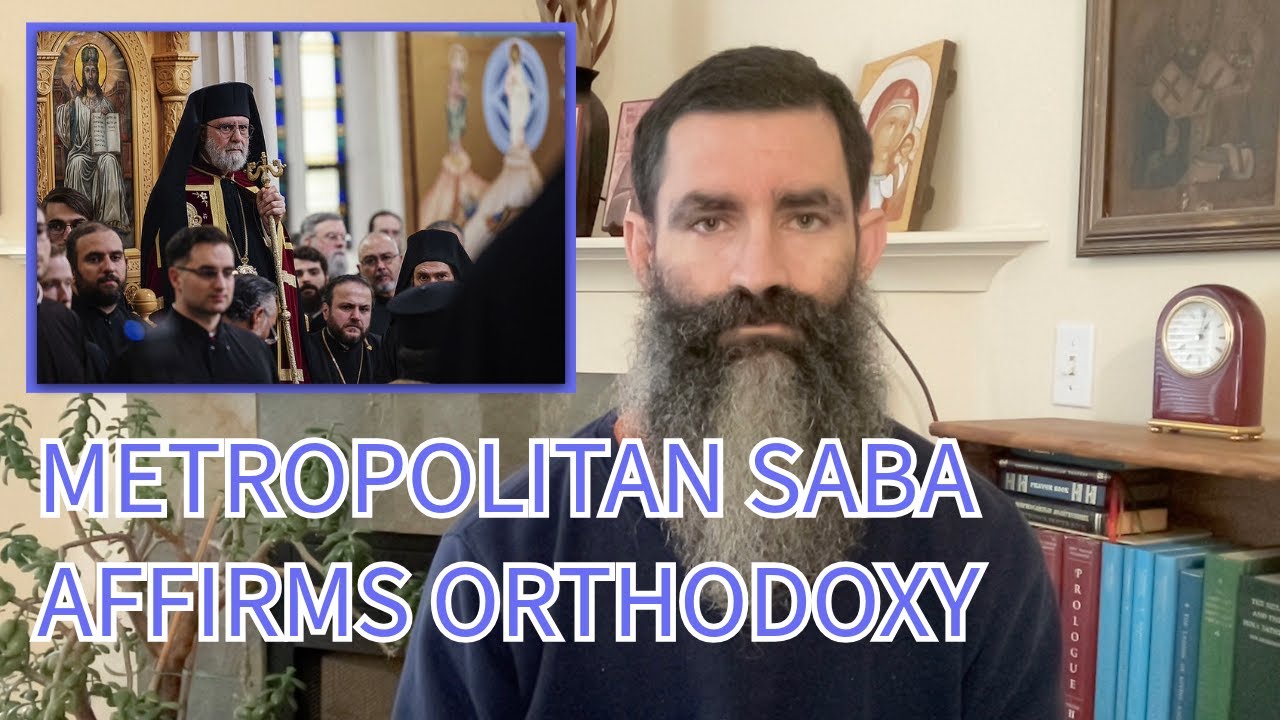 Митрополит Савский подтверждает православие.
