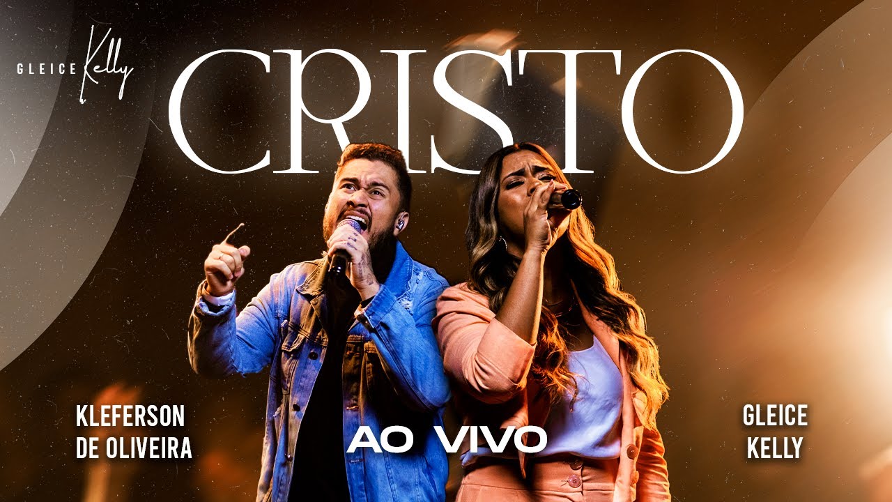 Cristo  - Ao Vivo | Gleice Kelly feat com Kleferson Oliveira
