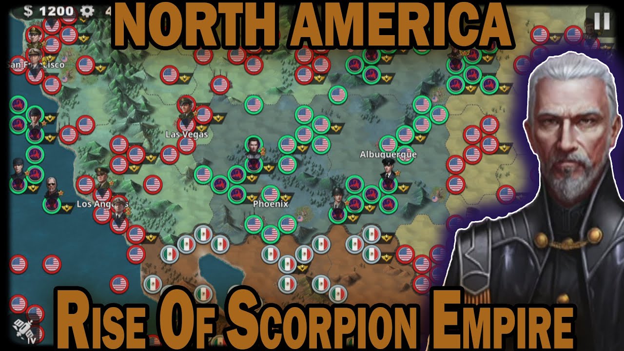NORTH AMERICA #6 Rise Of Scorpion Empire! World Conqueror 4