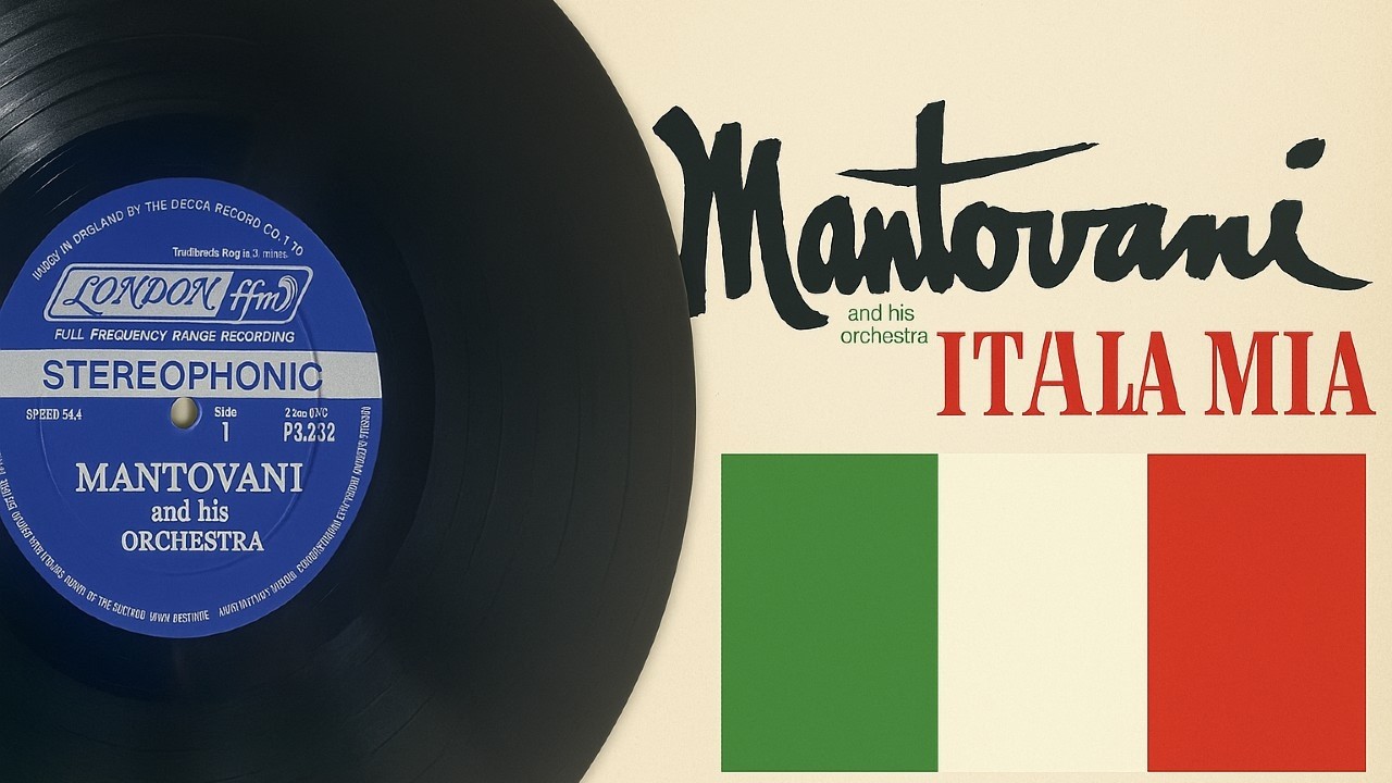 📀Morning Listen | Mantovani – Italia Mia (Full Vinyl Rip) Vintage Orchestral Classics