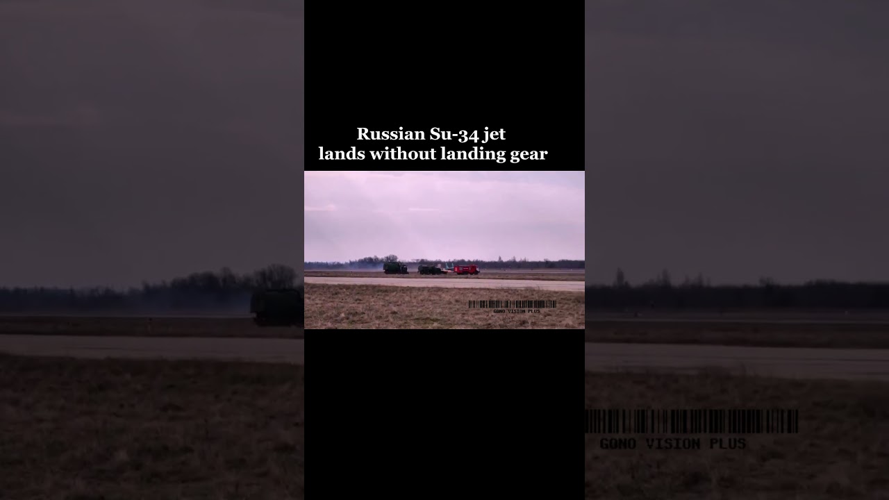 Russian Su-34 jet lands without landing gear