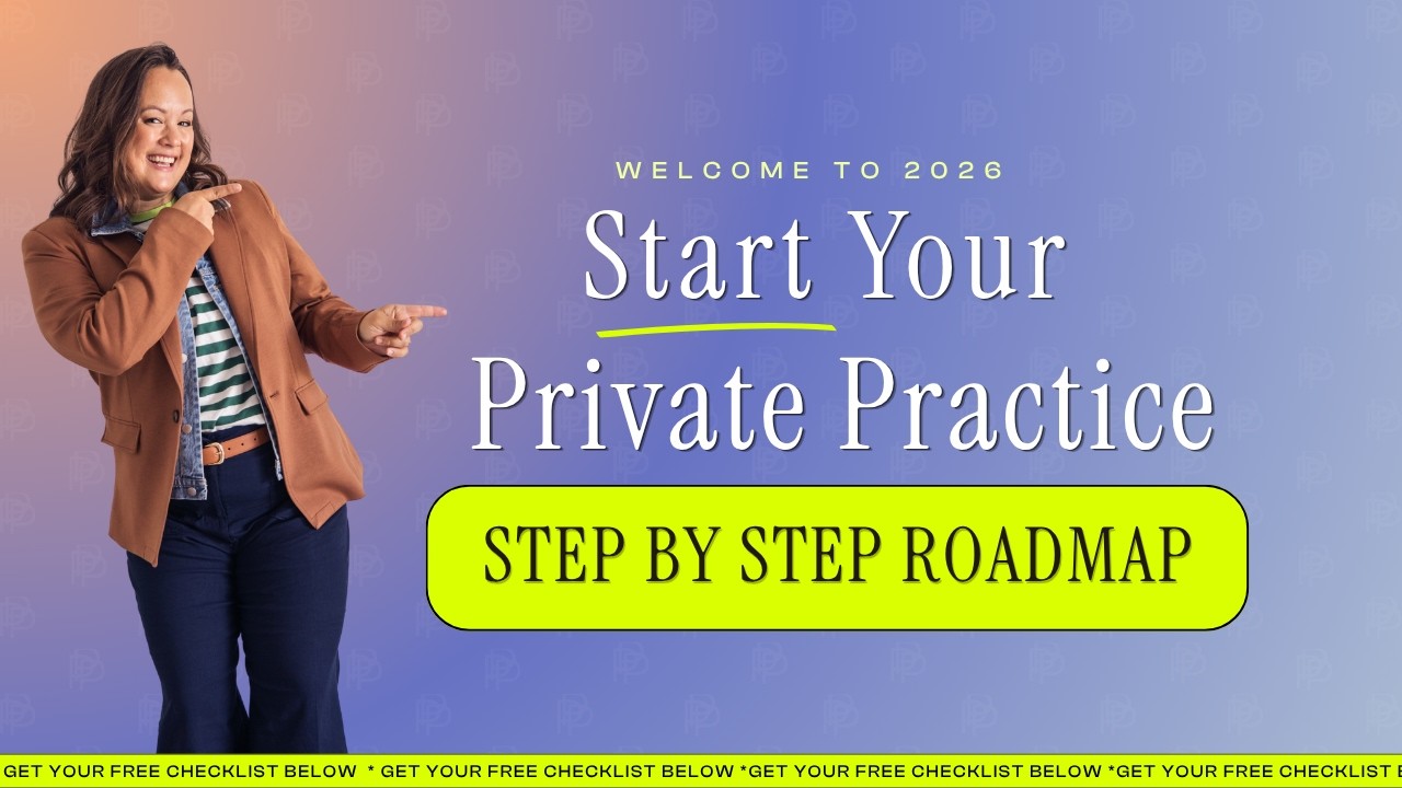 How to Start a Private Practice as a Therapist in 2026 (Step-by-Step Guide)