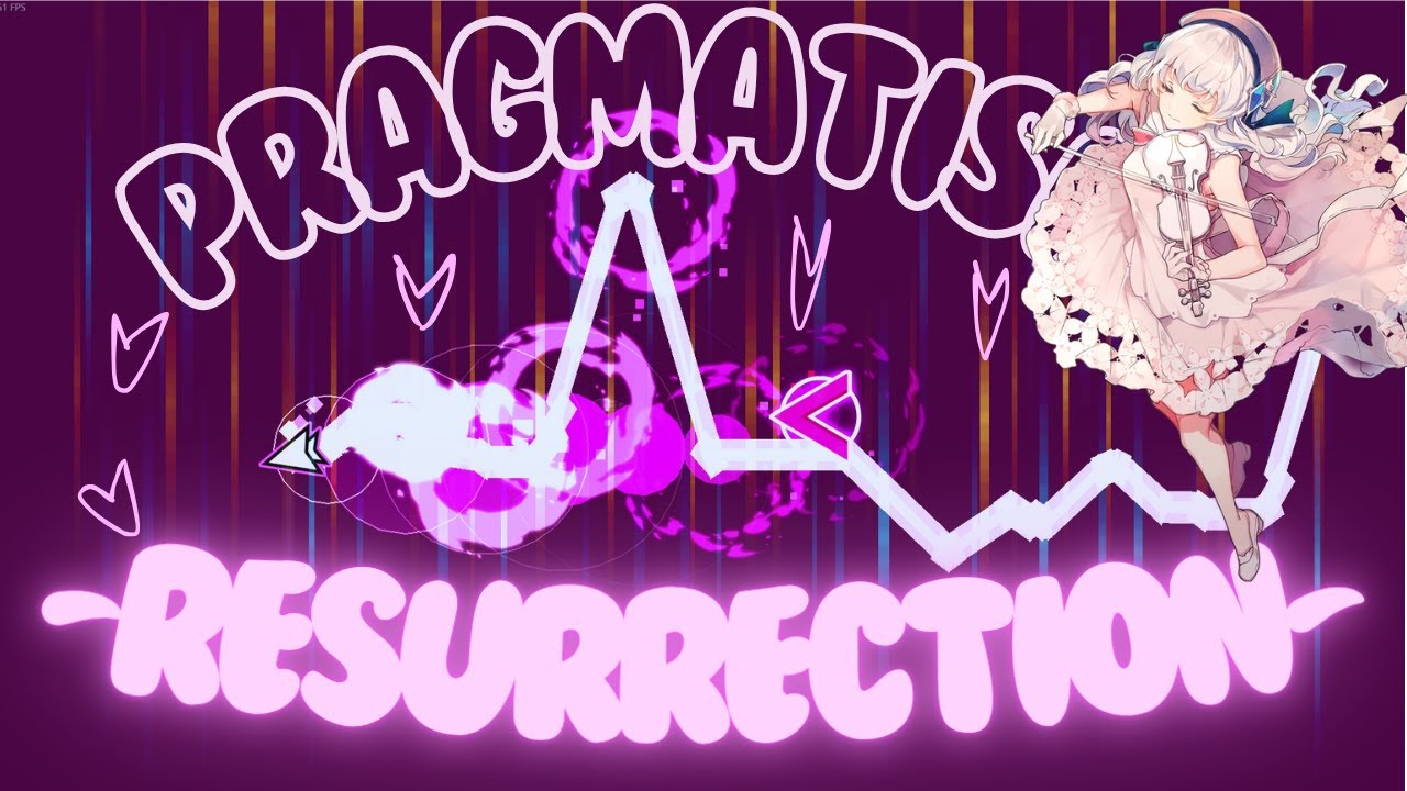 PRAGMATISM -RESURRECTION- 🎻💕